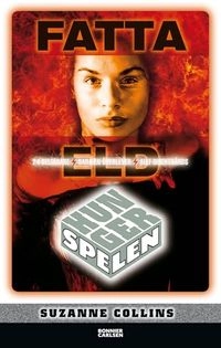 Fatta eld; Suzanne Collins; 2009