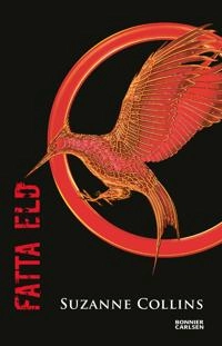 Fatta eld; Suzanne Collins; 2023