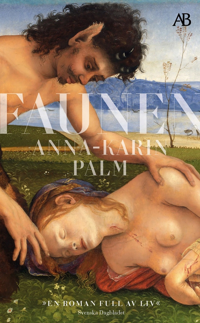 Faunen; Anna-Karin Palm; 2021