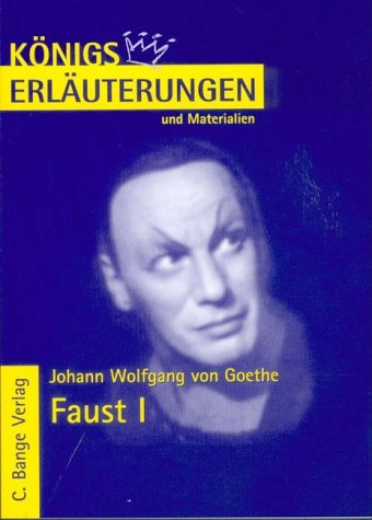 Faust 1. Erläuterungen und Materialien.; Johann Wolfgang Von Goethe, Rüdiger Bernhardt; 2001