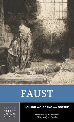 Faust : a tragedy : interpretive notes, contexts, modern criticism; Johann Wolfgang von Goethe; 2001