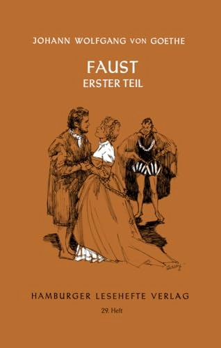 Faust : der Tragödie erster Teil; Johann Wolfgang von Goethe; 2007