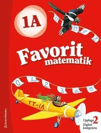Favorit matematik 1A; Kerttu Ristola, Tiina Tapaninaho, Lea Tirronen; 2018