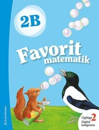 Favorit matematik 2B; Kerttu Ristola, Tiina Tapaninaho, Leena Vaaraniemi; 2018