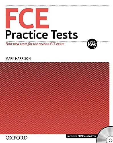FCE Practice Tests W/key and Audio CDs PackFce Practice TestsFirst CertifFirst Certificate in English SeriesOxford English; Mark Harrison; 2009