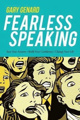 Fearless Speaking; Gary Genard; 2014