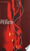 Feber; Karin Ström; 2000