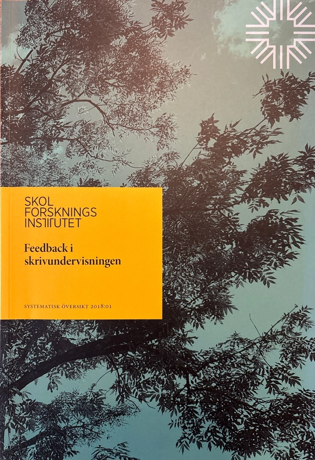 Feedback i skrivundervisningen; Johan Samuelsson; 2018