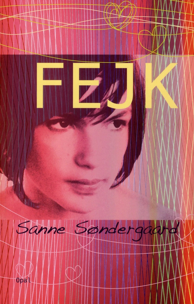Fejk; Sanne Søndergaard; 2012