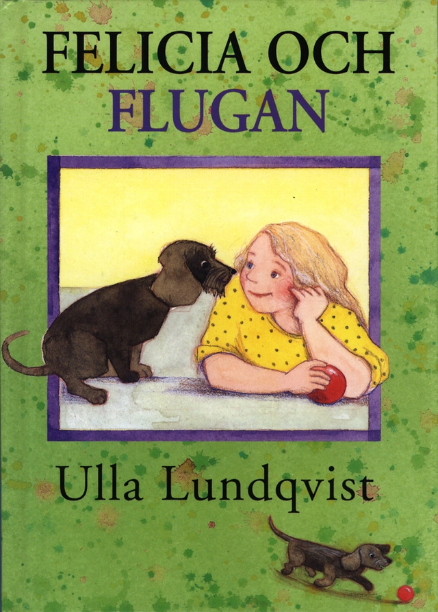 Felicia och flugan; Ulla Lundqvist; 2000