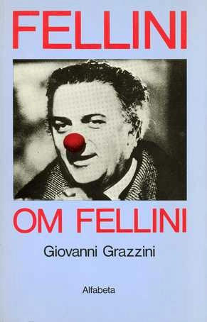 Fellini om Fellini; Federico Fellini; 1986