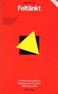 Feltänkt; Inger Enkvist; 2002