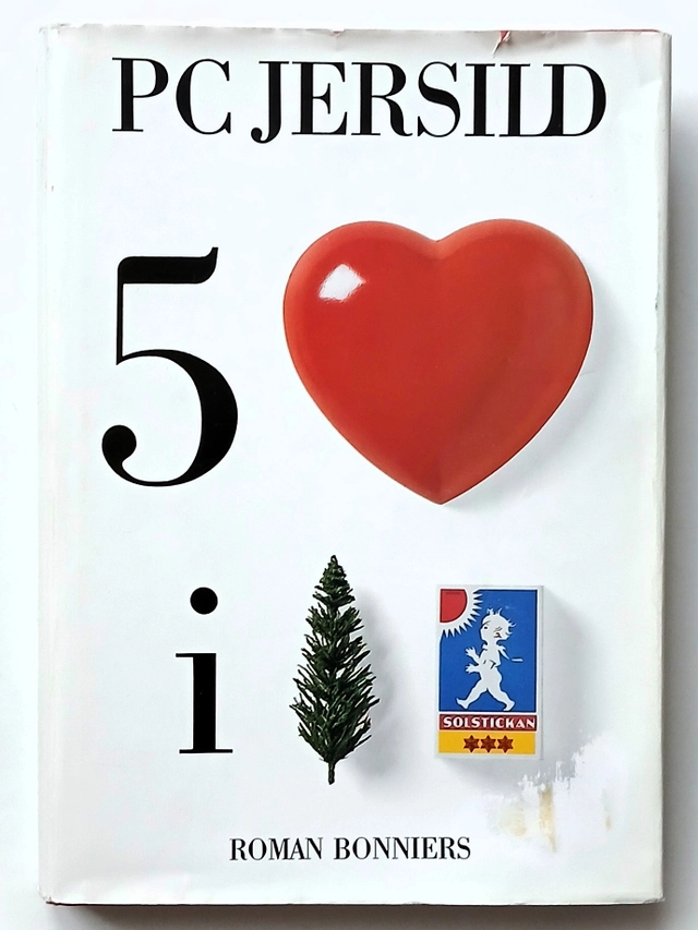 Fem hjärtan i en tändsticksask : sedeskildring; P. C. Jersild; 1989