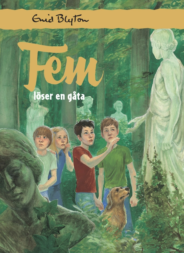 Fem löser en gåta; Enid Blyton; 2006