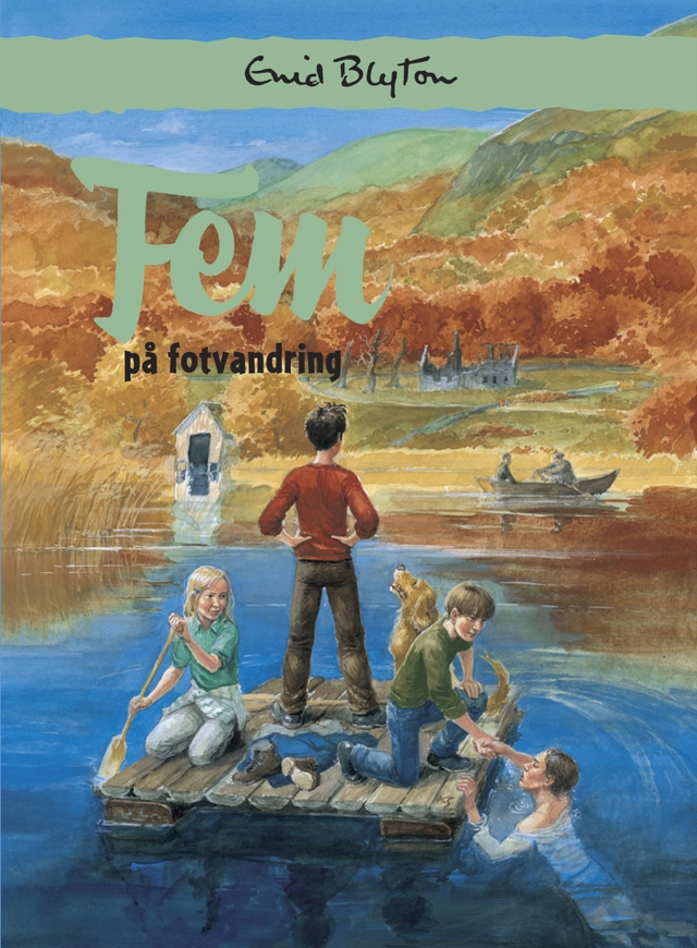 Fem på fotvandring; Enid Blyton; 2005