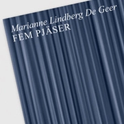 Fem pjäser; Marianne Lindberg De Geer; 2012