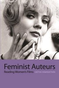 Feminist auteurs : reading women's film; Geetha Ramanathan; 2006