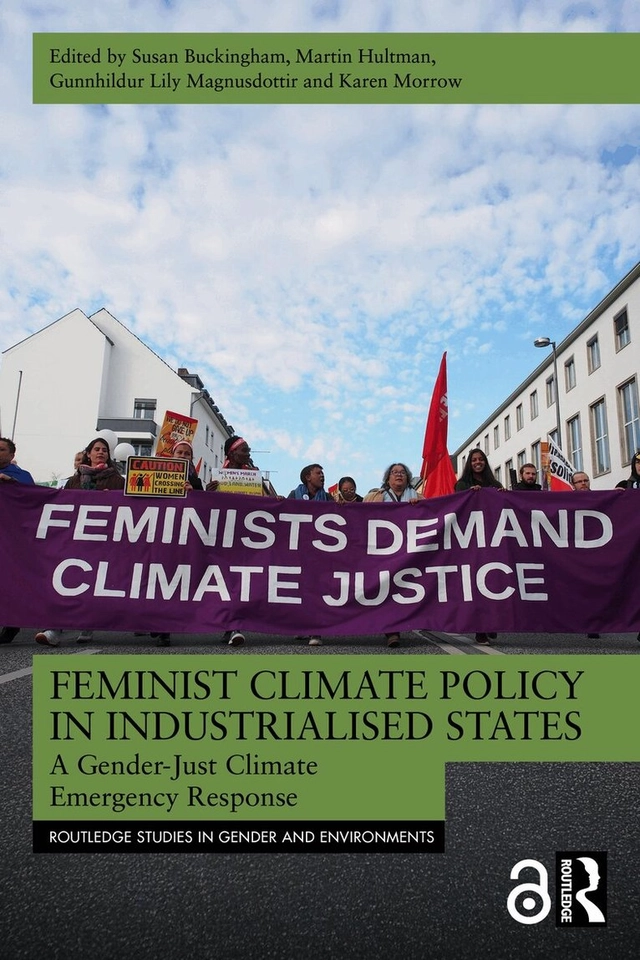 Feminist climate policy in industrialised states : a gender-just climate emergency response; Susan Buckingham; 2026