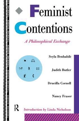 Feminist Contentions; Seyla Benhabib; 2017