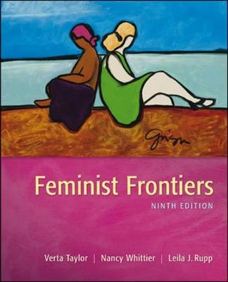Feminist frontiers; Verta A. Taylor, Leila J. Rupp, Nancy Whittier; 2012