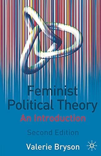 Feminist political theory : an introduction; Valerie Bryson; 2003