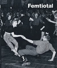 Femtiotal; Jan Lundgren; 2001