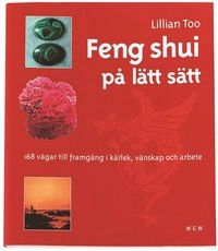 Feng shui på lätt sätt; Lillian Too; 2000