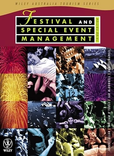 Festival and Special Event Management; Johnny Allen, William O'Toole, Ian McDonnell, Ro Harris; 2005