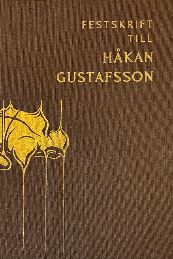 Festskrift till Håkan Gustafsson; Erik Björling, Merima Bruncevic, Gustav Stenseke Arup, Åsa Ågren; 2026