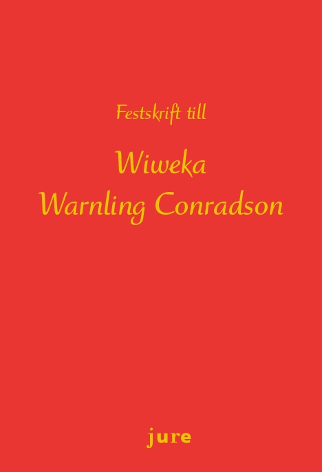 Festskrift till Wiweka Warnling Conradson; Wiweka Warnling Conradson; 2019