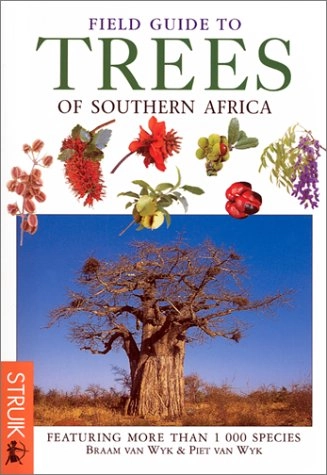 Field guide to trees of Southern Africa; Braam Van Wyk; 1997