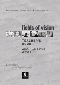 Fields of Vision Global Teacher's Book; Carla Rho Fiorina; 2003