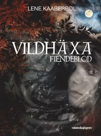 Fiendeblod; Lene Kaaberbøl; 2014