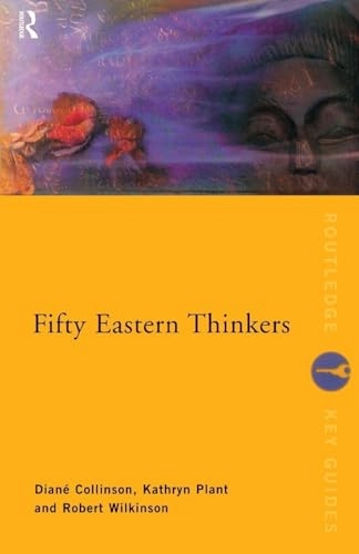 Fifty Eastern thinkers; Diané Collinson; 2000