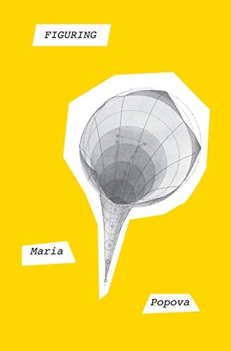 Figuring; Maria Popova; 2019