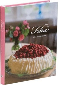 Fika; Lisa Johansson; 2011