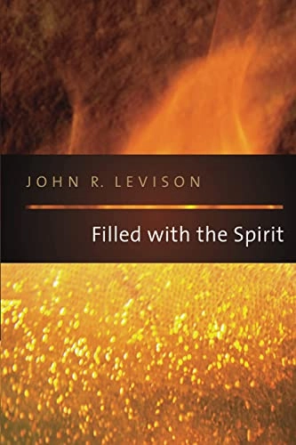 Filled with the Spirit; John R Levison; 2009