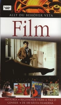 Film; Ronald Bergan; 2007