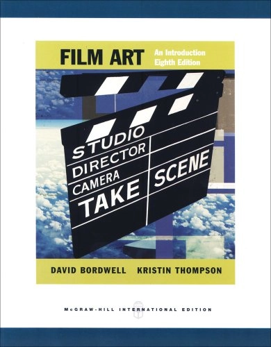 Film art : an introduction; David Bordwell; 2007