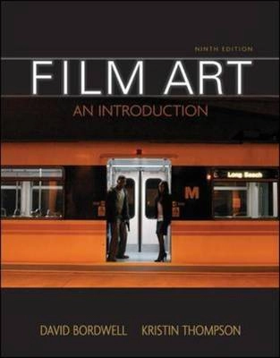 Film art : an introduction; David Bordwell; 2010