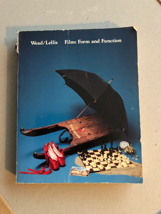 Film : form and function; George Wead; 1981