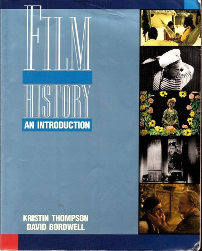Film history : an introduction; Kristin Thompson; 1994