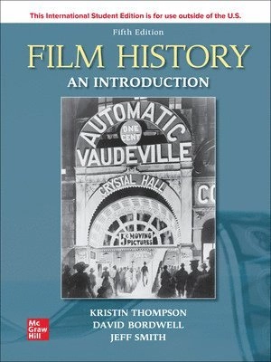 Film history : an introduction; Kristin Thompson; 2022