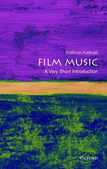 Film music : a very short introduction; Kathryn Marie Kalinak; 2010