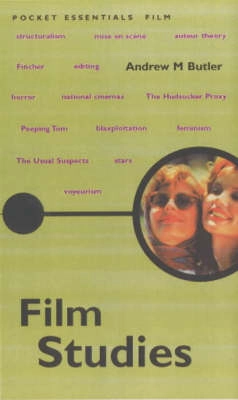 Film studies; Andrew M. Butler; 2002