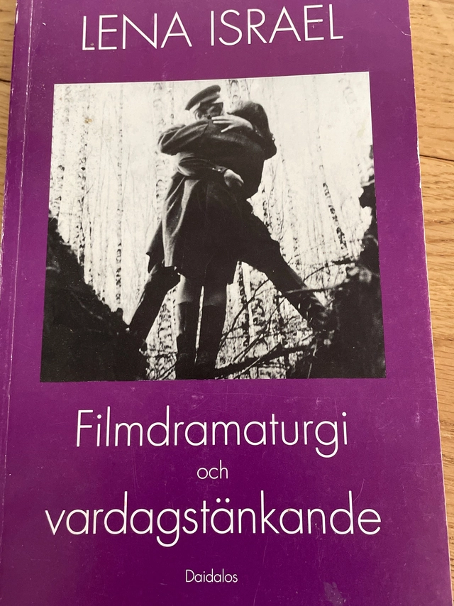 Filmdramaturgi; Lena Israel; 1991