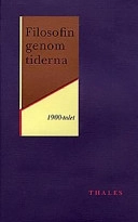Filosofin genom tiderna : texter; Konrad Marc-Wogau; 1993