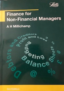 Finance for non-financial managers : an active-learning approach; A. H. Millichamp; 1997