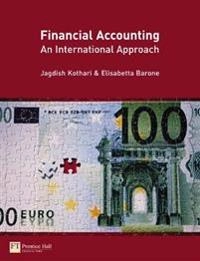 Financial accounting : an international approach; Jagdish Kothari; 2006