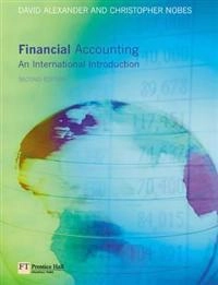 Financial accounting : an international introduction; David Alexander; 2004